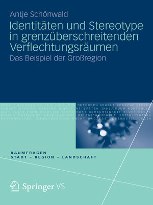 cover image of Identitäten und Stereotype in grenzüberschreitenden Verflechtungsräumen